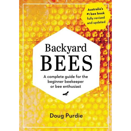 Backyard Bees By Doug Purdie